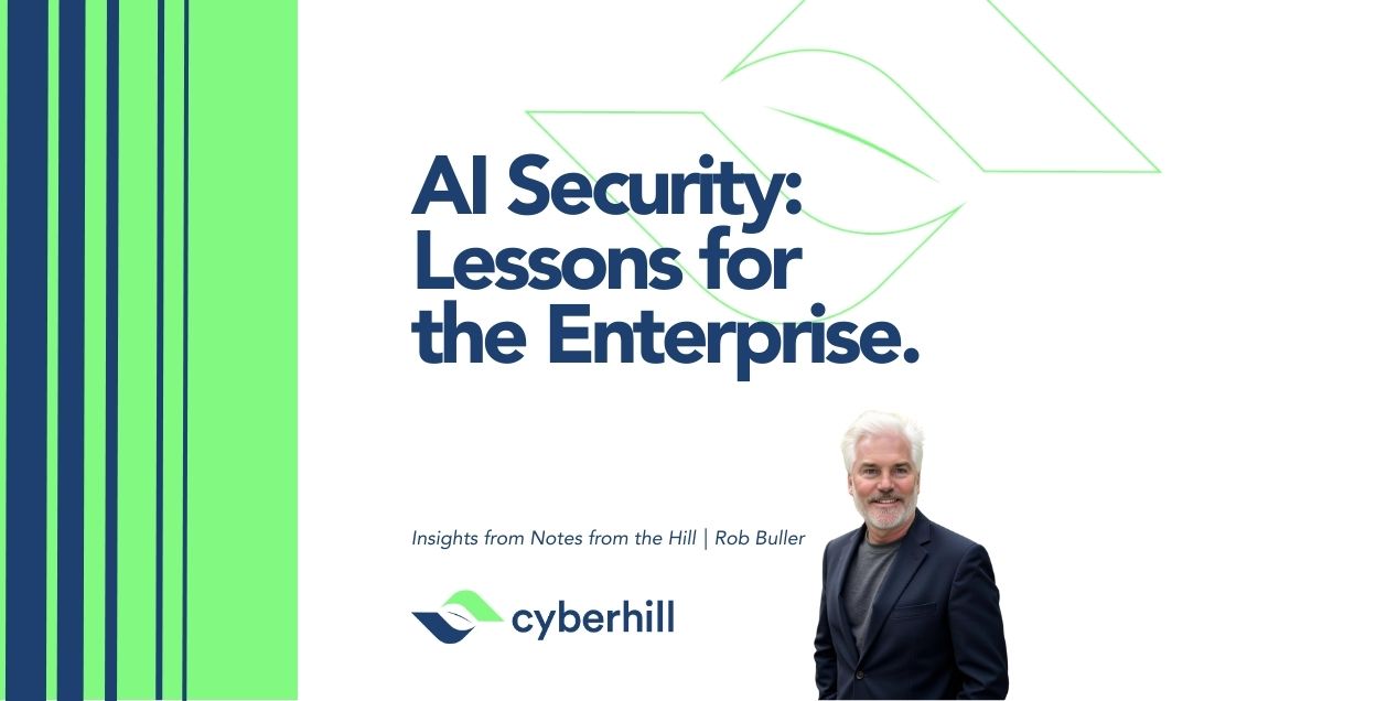 AI Security: Lessons for the Enterprise.